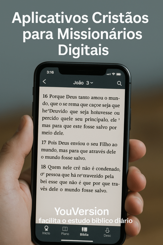 Aplicativo YouVersion exibindo versículos bíblicos, exemplo de aplicativos cristãos para missionários digitais que desejam estudar e compartilhar a Bíblia diariamente